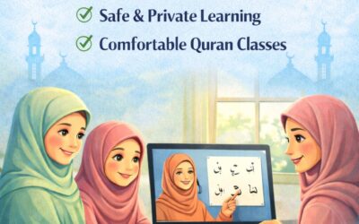 Online Quran Academy with Female Teachers – A Safe & Comfortable Way to Learn Quran